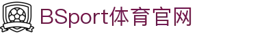 必一·运动(B-Sports)官方网站